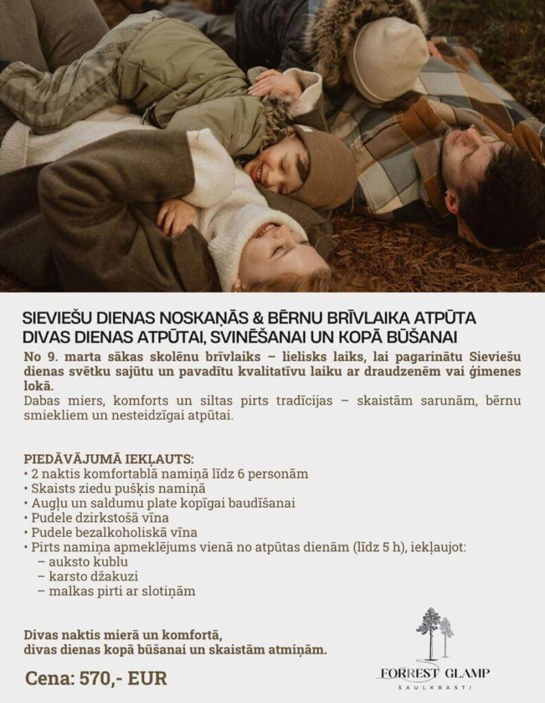 Sieviešu dienas piedāvājums Forrest Glamp Saulkrasti (2)